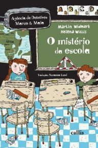 Title: O Mistério da Escola, Author: Martin Widmark