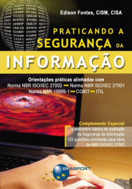 Title: Praticando a Segurança da Informação, Author: Edison Fontes