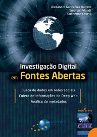 Title: Investigação Digital em Fontes Abertas, Author: Alesandro Gonçalves Barreto