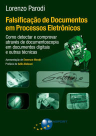 Title: Falsificação de Documentos em Processos Eletrônicos, Author: Lorenzo Parodi