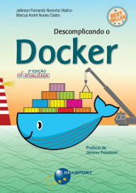 Title: Descomplicando o Docker 2a edição, Author: Jeferson Fernando Noronha Vitalino