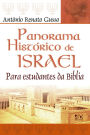 Panorama histórico de Israel: Para estudantes da Bíblia