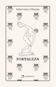 Title: Fortaleza - Premium, Author: Rafael Llano Cifuentes