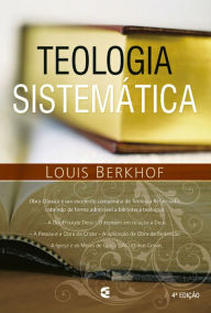Title: Teologia sistemática, Author: Louis Berkhof