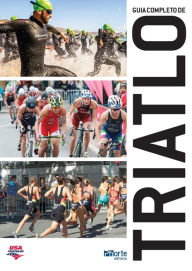Title: Guia completo de triatlo, Author: USA Triathlon