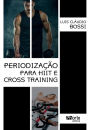 Periodização para HIIT e cross training