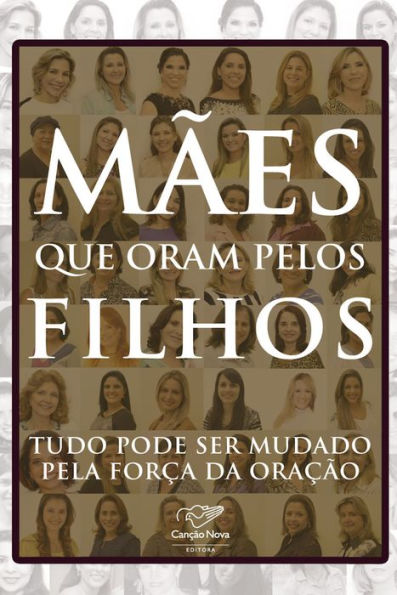 Mães que Oram Pelos Filhos