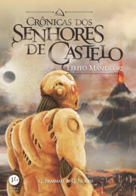 Title: Efeito manticore - Crônicas dos senhores de castelo - vol. 2, Author: G. Brasman