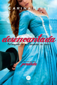 Title: Desencantada - Perdida - vol. 5, Author: Carina Rissi