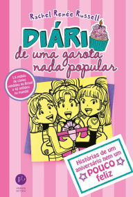 Title: Diário de uma garota nada popular - vol. 13, Author: Rachel Renée Russell