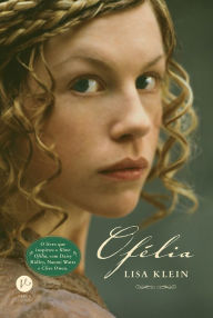 Title: Ofélia, Author: Lisa Klein