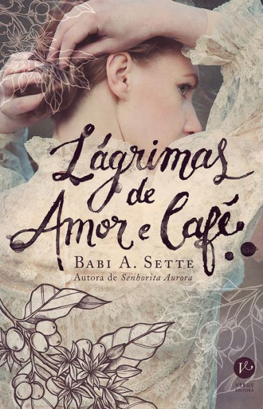 Lágrimas de amor e café