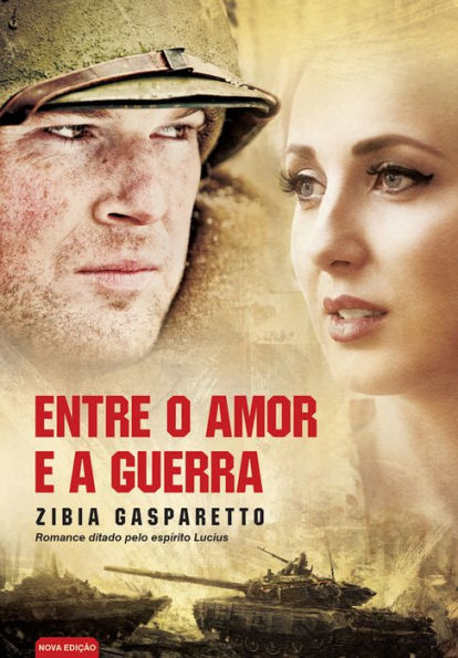 Entre o amor e a guerra