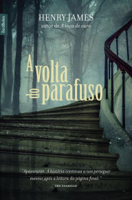 Title: A volta do parafuso, Author: Henry James