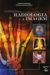 Title: Fundamentos de radiologia e imagem, Author: Arnaldo Prata Mourão