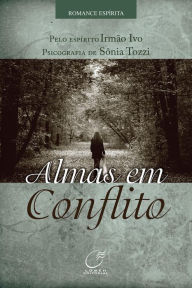 Title: Almas em conflito, Author: Sônia Tozzi
