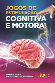 Title: Jogos de Estimulação Cognitiva e Motora, Author: Anderson do Amaral