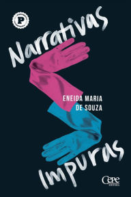 Title: Narrativas impuras, Author: Eneida Maria de Souza