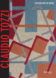 Title: Claudio Tozzi: Com imagens, glossário e biografia, Author: Fábio Magalhães