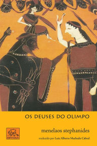 Title: Os Deuses do Olimpo, Author: Menelaos Stephanides