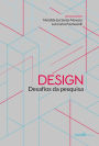 Design: Desafios da pesquisa