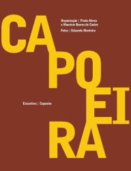 Title: Capoeira - Encontros, Author: Frede Abreu