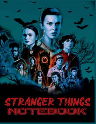 Title: Stranger Things Notebook: A Ruled-Paper Notebook for Journaling, Drawing, Coloring, and More, Author: David D. Nichols