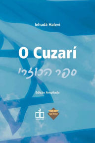 Title: O Cuzarí, Author: Iehudá Halevi