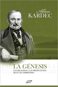 Title: La Genesis, Author: Allan Kardec