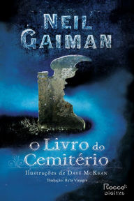Title: O livro do cemitério, Author: Neil Gaiman