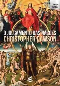 Title: O Julgamento das Nações, Author: Christopher Dawson
