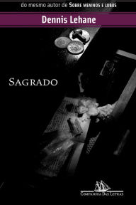 Title: Sagrado, Author: Dennis Lehane