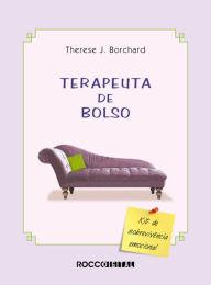 Title: O terapeuta de bolso: Kit de sobrevivência emocional, Author: Therese J. Borchard