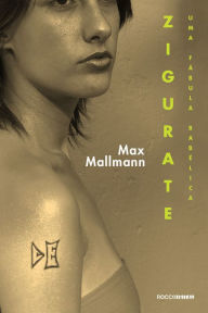 Title: Zigurate: Uma fábula babélica, Author: Max Mallmann