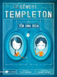 Title: Os gêmeos Templeton têm uma ideia, Author: Ellis Weiner