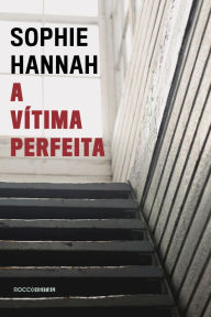 Title: A vítima perfeita, Author: Sophie Hannah