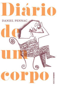 Title: Diário de um corpo, Author: Daniel Pennac