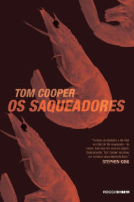 Title: Os saqueadores, Author: Tom Cooper