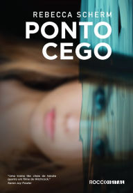 Title: Ponto cego, Author: Rebecca Scherm