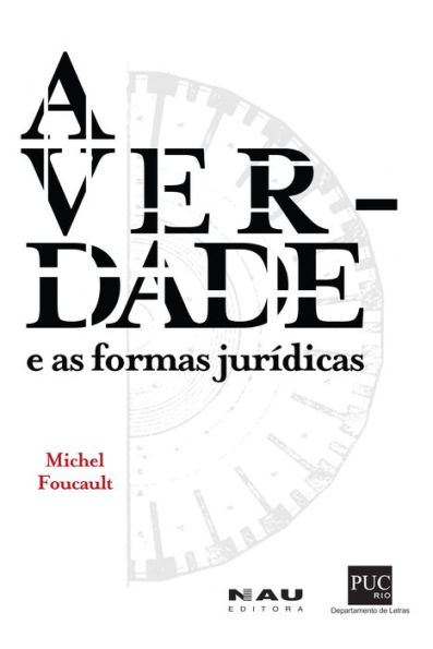 A verdade e as formas jurídicas