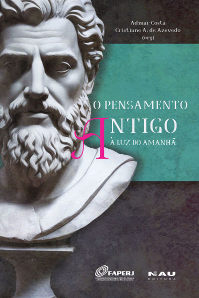 O Pensamento Antigo à Luz do Amanhã