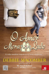 Title: O Amor Mora ao Lado, Author: Debbie Macomber