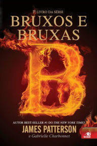 Title: Bruxos e Bruxas, Author: James Patterson