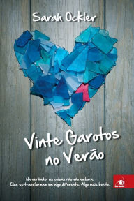 Title: Vinte Garotos no Verão, Author: Sarah Ockler