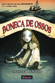Title: Boneca de ossos (Doll Bones), Author: Holly Black