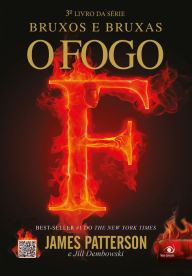 Title: O fogo, Author: James Patterson