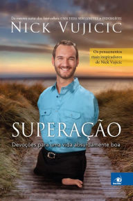 Title: Superação, Author: Nicholas James Vujicic