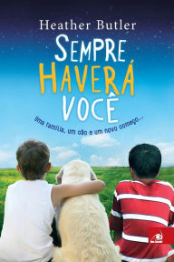 Title: Sempre Haverá Você, Author: Heather Butler