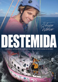 Title: Destemida, Author: Jessica Watson