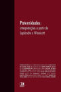 Paternidades: Interpretações a partir de Laplanche e Winnicott
